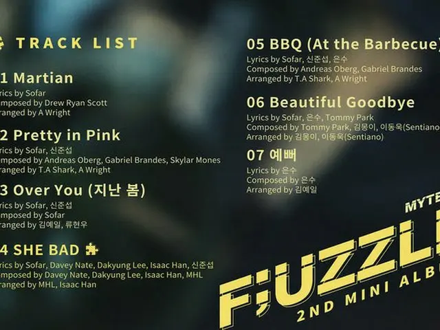 MYTEEN, released the track list of their 2nd mini album ”F; UZZLE”. The titlesong is ”SHE BAD”. It w