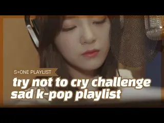 [Official cjm]   [Stone Music PLAYLIST] High difficulty crying endurance challen