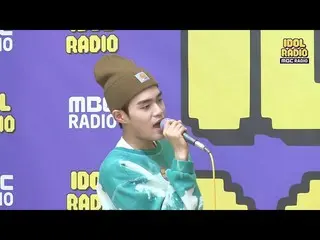 [Official mbk] [IDOL RADIO] Lee Dae Hwi_ is Singing "Home (original song Michael