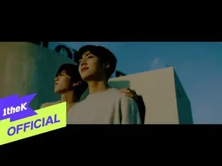 [Official loe]   [MV] KIM WOO SEOK (Kim WooSeok_  (UP10TION_ _ ) _ ), Lee EunSan