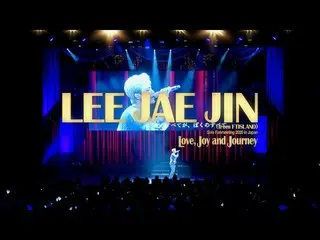 [J Official] FTISLAND, Lee Jae Jin (from FTISLAND) - Love Like The Films & Love,
