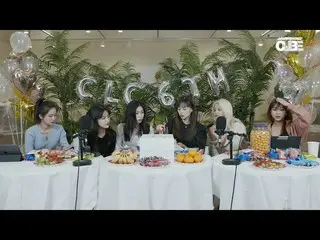 [Official] CLC, CLC 6th Anniversary ♥ | CLC 6th Anniversary LIVE] CLC is now 6 y