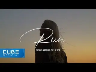 [T Official] CLC, [📽] Hand (SORN)-"RUN" M / V Teaser ▶ 2021.03.23. 18:00 (KST) 