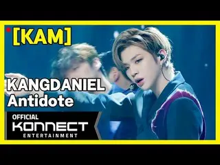 【Officialkon】【Fan Cam] KAM l_Kang Daniel、 -  Antidote l YELLOW Online Showcase_2