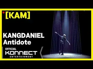【Officialkon】【Fan Cam] KAM l_Kang Daniel、 -  Antidote(Vertical ver