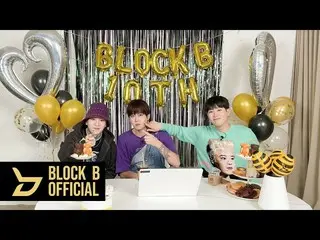 [Official] Block B, Block B 10th Anniversary Live.  