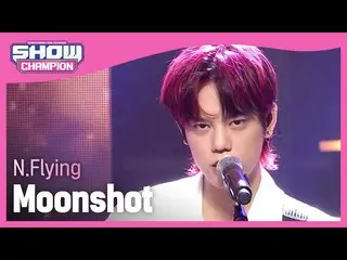 [Official mbm] [SHOW CHAMPION] [COME BACK] N.Flying_  --Munshato (N.Flying_ _  -