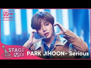 [Official mnk] [Cross-editing] Park Ji Hoon_  --Serious (PARK JIHOON'Serious' St