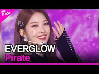 [Official sbp]  EVERGLOW_ _ , Pirate (EVERGLOW_ , Pirate) [THE SHOW _ _  211214]