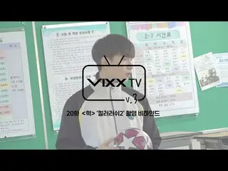[Official] VIXX, VIXX VIXX TV3 ep.20 ..  
