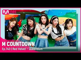 [Official mnk] [Red Velvet_  --QUEENDOM]'S' Class Special | #M COUNTDOWN_  EP.74