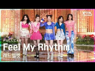 [Official sb1] [Abo 1st row Fan Cam 4K] Red Velvet_ 'Feel My Rhythm' Full Cam (R