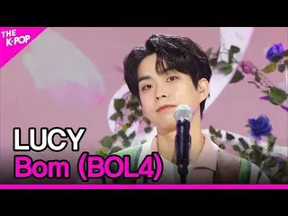 [Official sbp]  LUCY, Bom (LUCY, Naman, Spring (original song: BOL4)) [THE SHOW 
