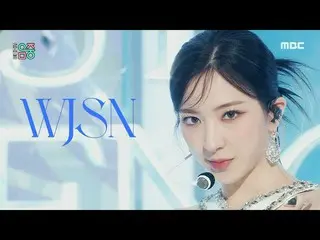 [Official mbk] WJSN_  (WJSN_ ) --Last Sequence | REvoLVE Show! MusicCore | MBC22
