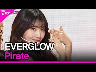 【 Official sbp】  EVERGLOW_ _ , Pirate (EVERGLOW_ , Pirate) [ THE SHOW _ _  23032