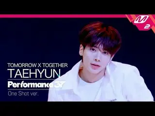 [FanCam37] TOMORROW X TOGETHER_ _  TAEHYUN_  See you there tomorrow | Performanc