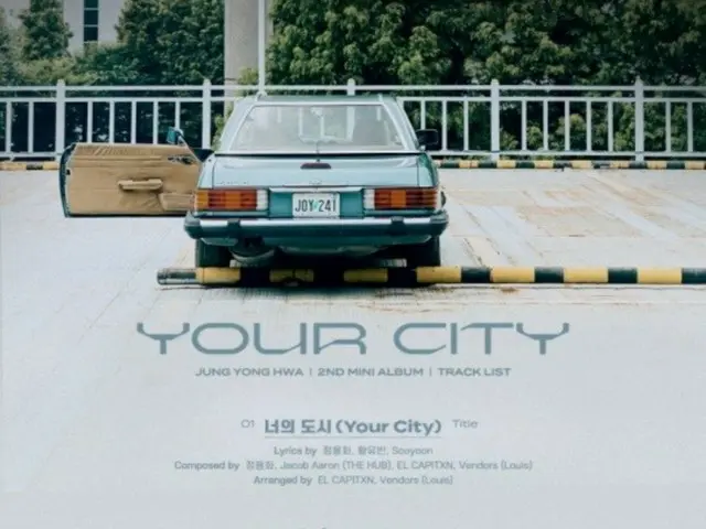 「CNBLUE」ジョン・ヨンファ、「YOUR CITY」トラックリスト公開…タイトル曲は「Your City」