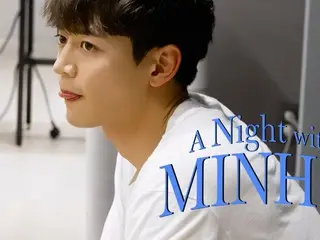"SHINee" Minho releases MV meeting & choreography practice video for solo single "Stay for a night" (video included)