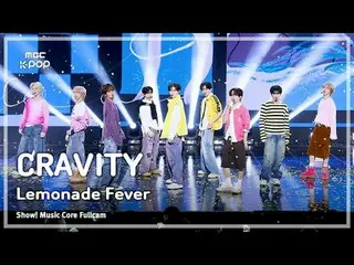 [#Sound Full Cam] CRAVITY_ _  (CRAVITY_ ) – Lemonade Fever Full Cam | REvoLVE Sh