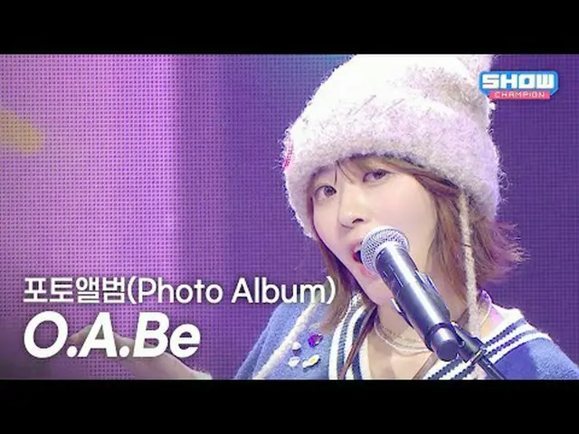 OABE - Photo Album l Show Champion l EP.580 l 251203 OABE - Photo Album #Show Ch