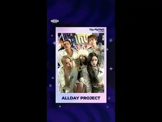 Congratulations, ALLDAY PROJECT_ _ !
 Share your wonderful moments ✨

 🏆 Breakt