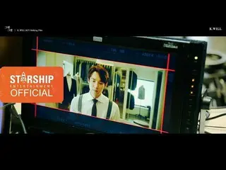 【Official sta】 【Making Film】 K. Will - "Those Days" MV released. Actor Yoo Yeon 