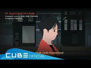 [Official] BTOB, Yuk Seong Jae (YOOK SUNGJAE)-"Hypnotized (With Puniel)" Lyric V