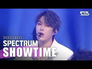 [Official sb1] SPECTRUM-SHOWTimE Inkigayo Inkigayo 20200308  .   