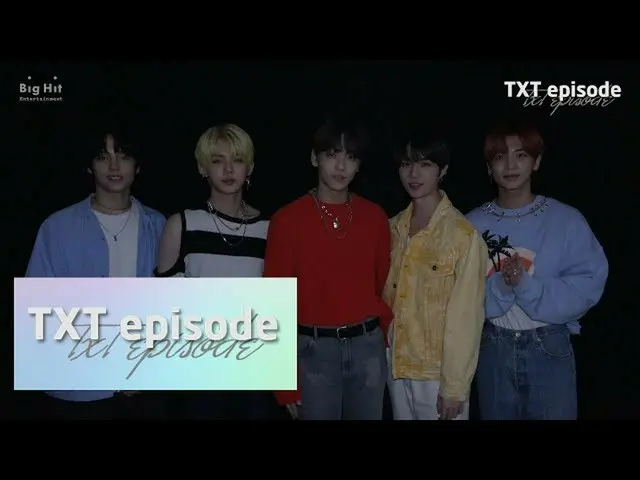 [Official] TXT, [EPISODE] TXT "Dream Chapter: ETERNITY" Concept Trailer Shooting