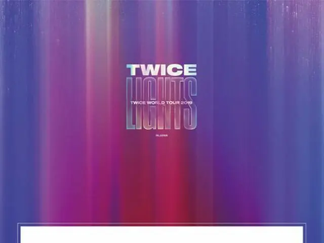 [Jt Official] TWICE, "TWICE WORLD TOUR 2019" TWICE LIGHTS "IN JAPAN" Official me