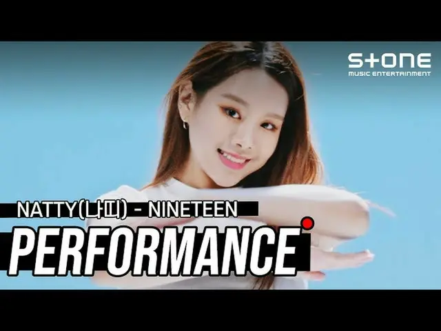 [Official cjm]   [Stone PERFORMANCE] Natty (NATTY_ )-NINETEEN  ..   