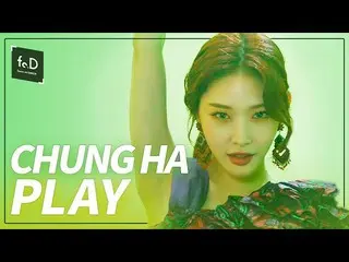 [Official ktm]   [4K] CHUNGHA - PLAY (Feat. CHANGMO) | Fo.DX | Focus on Dance X 