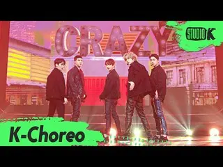 [Official kbk] [K-Choreo 6K] TEEN TOP Fan Cam "Crazy" (TEEN TOP _ Choreography) 