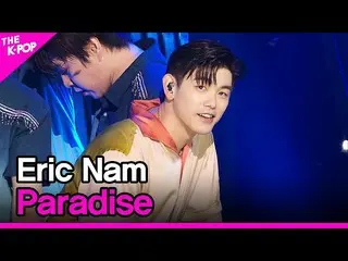 [Official sbp]  Eric Nam_ , Paradise (Eric Nam_ , Paradise) [THE SHOW_ _ 200804]
