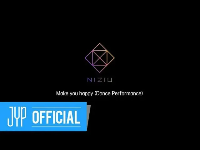 #NiziU releases "Make you happy" Dance Performance Video. From @YouTube.   