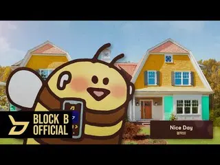 [Official] Block B, [Playlist] When I wake up, my favorite l Block B record song