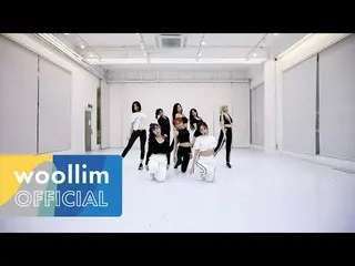 [Official] LOVELYZ, LOVELYZ "Obliviate" Dance Practice  ..   