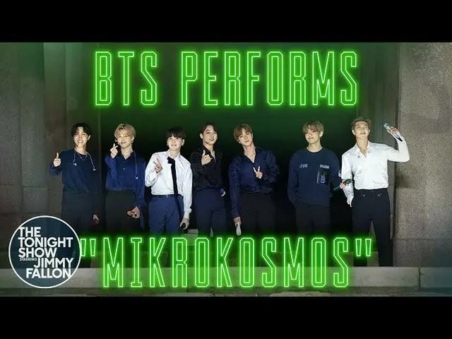 "BTS" US/NBC "The Tonight Show Starring Jimmy Fallon" "BTS Week" 4th day stage. 