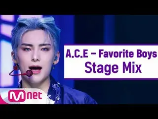 [Official mnk] [Cross edit] _A.CE --Tokkebi (ACE_ _ "Favorite Boys" Stage Mix)  