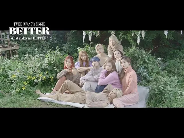 [Jt Official] TWICE, TWICE JAPAN 7th SINGLE "BETTER" 2020.11.18 Release What mak