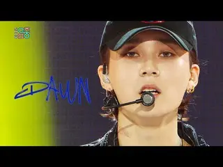 [Official mbk] [Show! MUSICCORE] DAWN Feat. Jessi - DAWNDIDIDAWN 2021010   