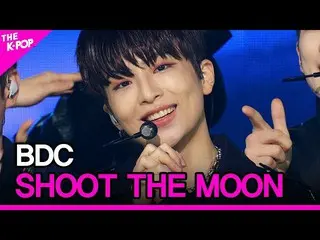 [Official sbp]  BDC_ _ , SHOOT THE MOON (Video-san, SHOOT THE MOON) [THE SHOW_ _