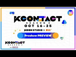 [Official mnk] [KCON STUDIO X DIA TV PREVIEW] KCON: TACT season 2 Pre-show Day 1