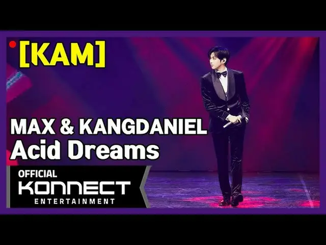 The collaboration stage of #Kang Daniel (#KANGDANIEL) and "Acid Dreams" is again