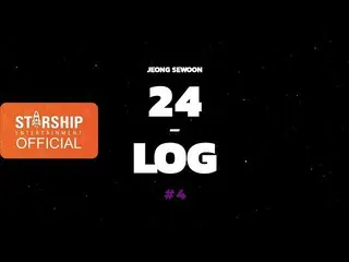[Official sta] [24-LOG] JEONG SEWOON (JEONG SEWOON) PART 2 #4 ..  