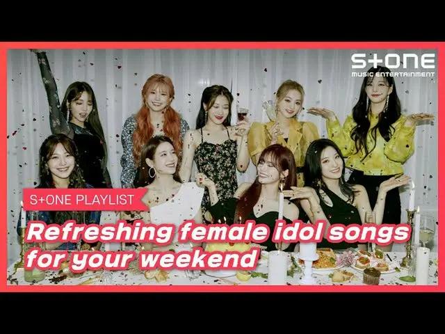 [Official cjm]   [Stone Music PLAYLIST] Listening to fresh female idol songs for