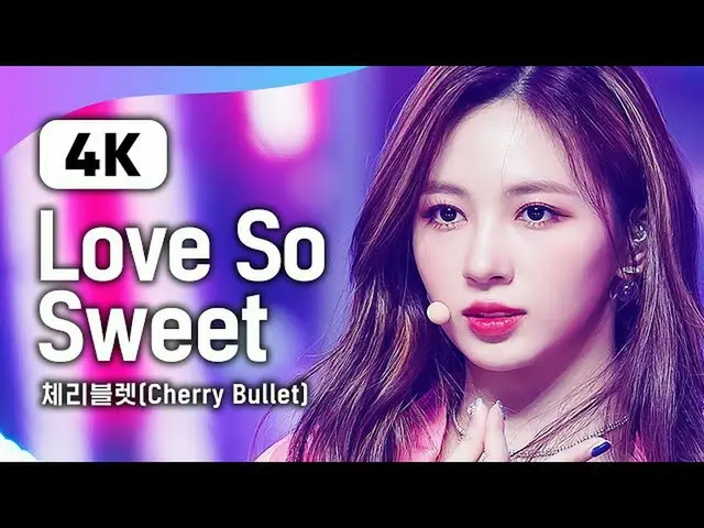 [Official mnk] (4K) CherryBullet - Love So Sweet | MCOUNTDOWN  | MCOUNTDOWN_ 210