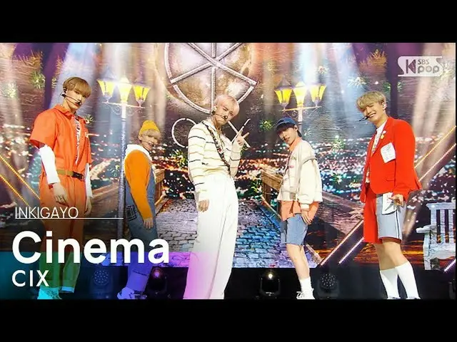[Official sb1] CIX_ _  (CIX_ ) --Cinema 人気歌謡 _ inkigayo 20210228 ..  