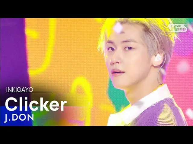 [Official sb1] J.DON (Square Cooperative) --Clicker (Clicker) 人気歌謡 _ inkigayo 20