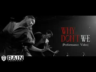 The performance video with Rain (Bi) and CHUNGHA is Hot Topic. The new song "WHY
